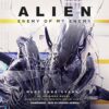 Alien: Enemy Of My Enemy By Mary SanGiovanni