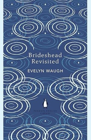 Brideshead Revisited by Evelyn Waugh