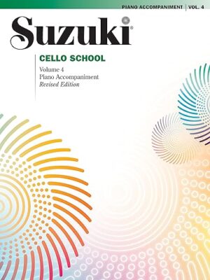 Cello School Volume 4: Piano Accompaniment