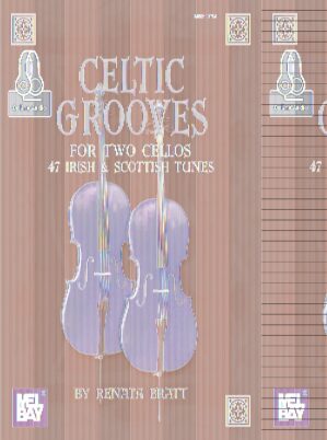 Celtic Grooves For Two Cellos
