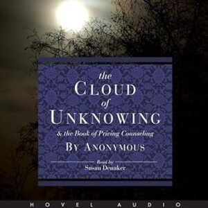 Cloud Of Unknowing By Anonymous