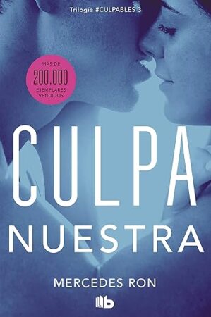 Culpa Nuestra / Our Fault By Author's Name