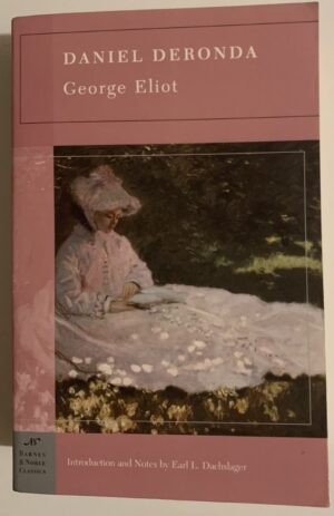 Daniel Deronda By George Eliot