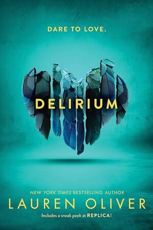 Delirium By Lauren Oliver