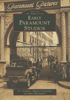 Early Paramount Studios (Images of America) By E.J. Stephens
