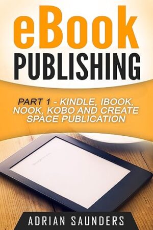 eBook Publishing: Part 1
