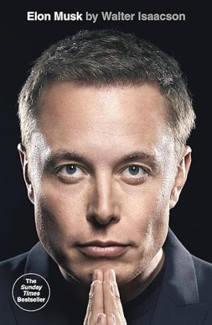 Elon Musk by Ashlee Vance
