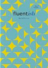 Fluentish: Language Learning Planner & Journal by [Author’s Name]