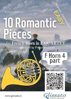 French Horn Quartet: 10 Romantic Pieces