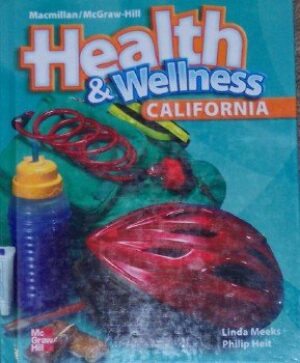 Health & Wellness Grade 4 California Edition