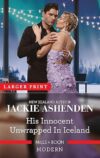 His Innocent Unwrapped In Iceland By Jackie Ashenden