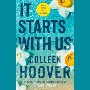It Starts With Us by Colleen Hoover