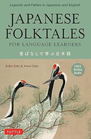 Japanese Folktales For Language Learners By Eriko Sato