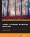 Java Ee Development With Eclipse By Deepak Vohra