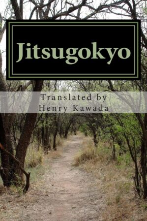 Jitsugokyo: The Wisdom Of Kobo Daishi By Kobo Daishi
