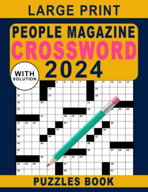 Large Print People Magazine Crossword Puzzles Book 2024