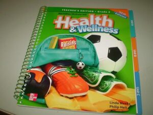 Macmillan/Mcgraw-Hill Health & Wellness: Teacher's Edition Grade 2 by Author Unknown