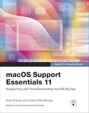 MacOS Support Essentials 11 by Author's Name