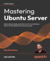 Mastering Ubuntu Server by Author’s Name