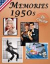 Memories: Memory Lane 1950s For Seniors With Dementia By [Author’s Name]