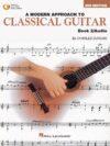 Modern Approach To Classical Guitar 2