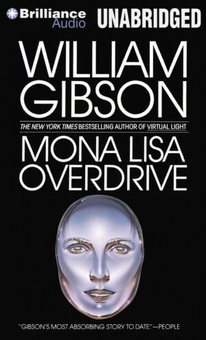 Mona Lisa Overdrive by William Gibson