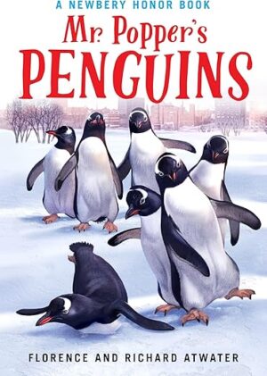 Mr. Popper's Penguins by Richard Atwater