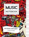 Music Notebook: Staff Manuscript Paper