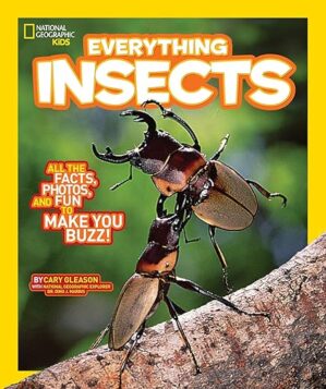 National Geographic Kids Everything Insects by Carrie Gleason