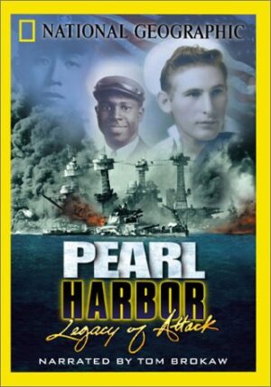 National Geographic - Pearl Harbor: Legacy Of Attack