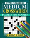 People Magazine Large Print Medium Crossword Puzzles For Seniors