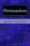 Persuasion by Jane Austen