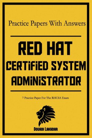 Red Hat Certified System Administrator Practice Papers With Answers By Author’s Name