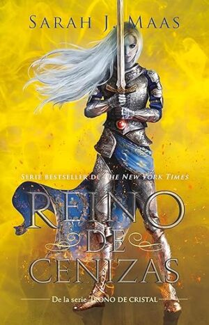 Reino De Cenizas By Sarah J. Maas