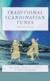 Scandinavian Tunes For Two Cellos