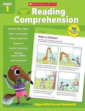 Scholastic Success With Reading Comprehension Grade 1 Workbook by Scholastic