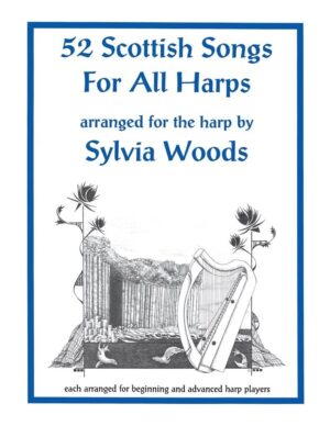 Scottish Songs for All Harps