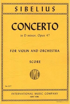 Sibelius Violin Concerto D Minor, Op. 47