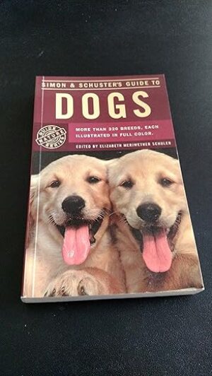 Simon & Schuster’s Guide To Dogs