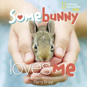 Somebunny Loves Me By Author's Name