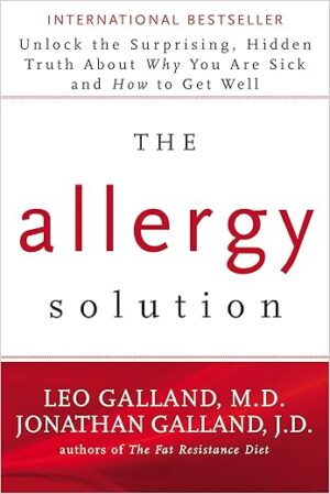 The Allergy Solution by Dr. Leo Galland