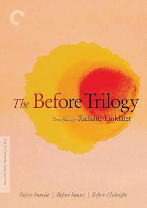 The Before Trilogy By Richard Linklater