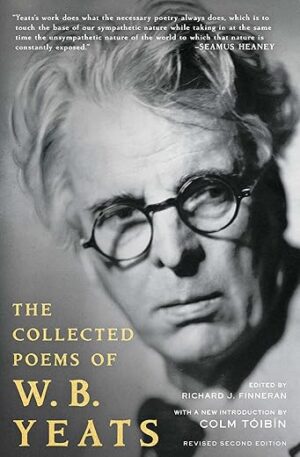 The Collected Poems Of W.B. Yeats By W.B. Yeats