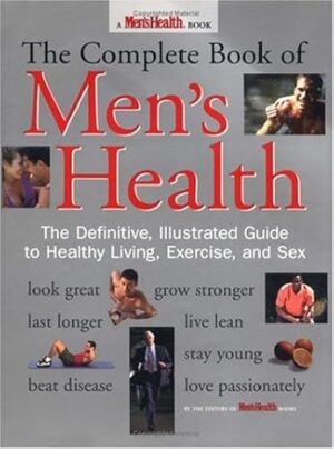 The Complete Book Of Men’s Health By Author’s Name