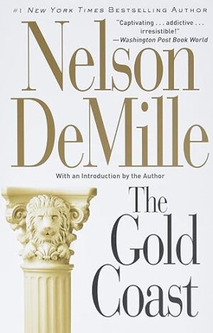 The Gold Coast By Nelson DeMille