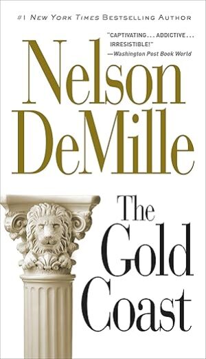 The Gold Coast By Nelson DeMille