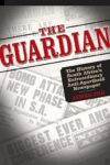 The Guardian: The History of South Africa’s Extraordinary Anti-Apartheid Newspaper by James Zug