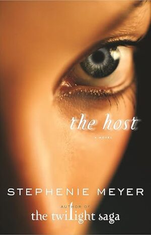 The Host By Stephenie Meyer