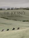 The Jounrey: A Music Special from Andrea Bocelli