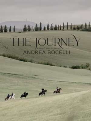 The Jounrey: A Music Special from Andrea Bocelli